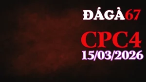 Tổng hợp clip đá gà trực tiếp CPC4 ngày 15032026 mới nhất hôm nay
