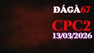 Trực tiếp đá gà CPC2 hôm nay 13032026 – Video HD